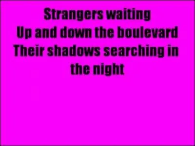 De quelle chanson proviennent ces paroles ?