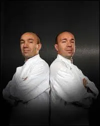 Ces frres jumeaux, trois toiles au Michelin, sont des stars de la cuisine franaise. Ce sont les frres ?