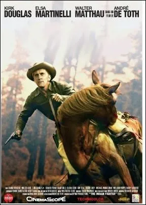 Johnny Hawks est charg d'une mission de pacification des Sioux... . Western amricain, ralis par Andr De Toth de 1955, avec Kirk Douglas, Elsa Martinelli et Walter Matthau :