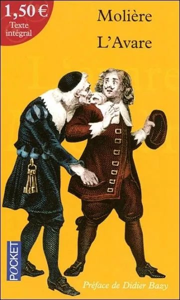 Littrature : Quel est le nom du personnage radin dans  L'Avare  de Molire ?