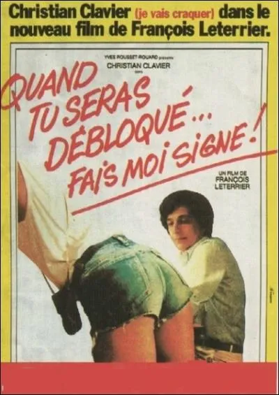 Film franais de 1981 ralis par Franois Leterrier avec Philippe Lotard, Christian Clavier, Marie-Anne Chazel, Anmone, Martin Lamotte :