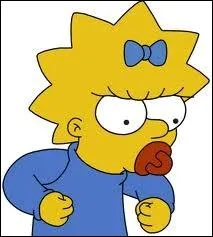 C'est la petite dernire de la famille Simpson. Elle a souvent l'habitude de porter une ttine sur sa bouche mais tire trs bien; qui est-ce ?
