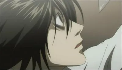 Episode 15 : L dit  Monsieur Yagami que s'il meurt dans les prochains jours c'est que Light est Kira. Il dit aussi qu'il lui arrive quelque chose qui lui est jamais arriv. De quoi s'agit-il ?