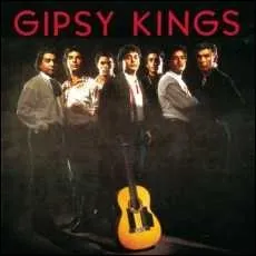 Chanson des Gipsy King.