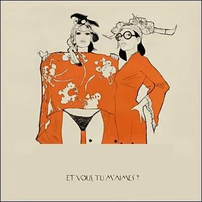 Quel groupe franais interprte l'album  Et vous tu m'aimes  ?