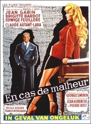 Dans  En cas de malheur  il avait le rle de ...