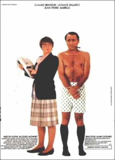 Film de Jacques Monnet sorti en 1983 avec Claude Brasseur, Josiane Balasko, Jean-Pierre Marielle ... .