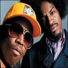 Ils chantaient 'Hey ya' ou 'Ms Jackson'. Qui sont-ils ?