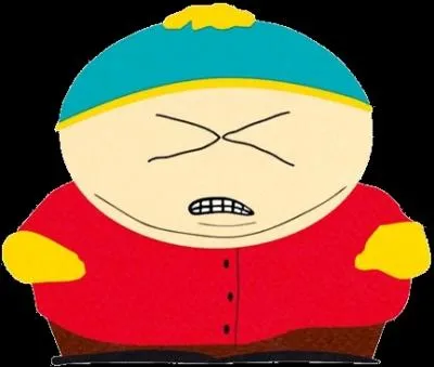 Quelle est la principale cause de la colre de Cartman ?
