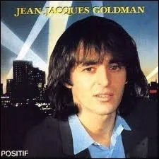 Dans quelle chanson Goldman chante-t-il  l'hiver est glace, l't est feu, ici y a jamais de saison pour tre mieux  ?