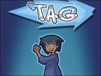 Quel est le vritable nom de Tag ?