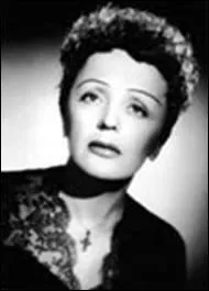 Quelle est cette chanson d'Edith Piaf ?