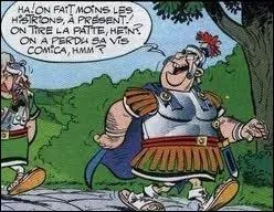 Belinconnus est instructeur dans la lgion romaine. Dans quel album le voit-on ?