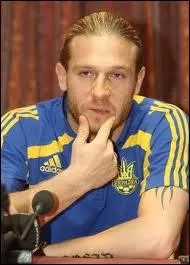 O n'a jamais jou Andriy Voronin ?