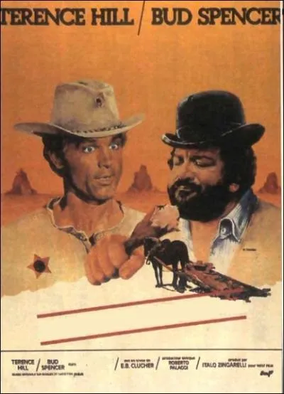 Film italien ralis par Enzo Barboni, sorti en 1970 avec Terence Hill et Bud Spencer