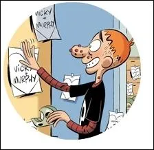 Pour quelle raison Murphy accroche-t-il des affiches sur tous les murs o est crit :  Vicky + Murphy = coeur  ? (Tome 3)