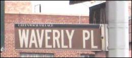 Dans quelle ville se trouve Waverly place ?
