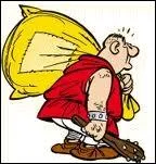 Ce personnage se nomme Radius. C'est un brigand romain qui apparat dans l'album ...