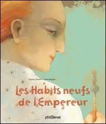 Qui a écrit "Les Habits neufs de l'Empereur" ?