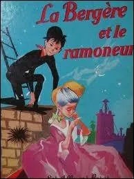 Qui a écrit "La bergère et le ramoneur" ?