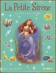 Qui a écrit "La Petite Sirène" ?
