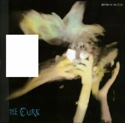 Quel nom porte cet album de The Cure ?
