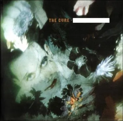 Quel nom porte cet album de The Cure ?