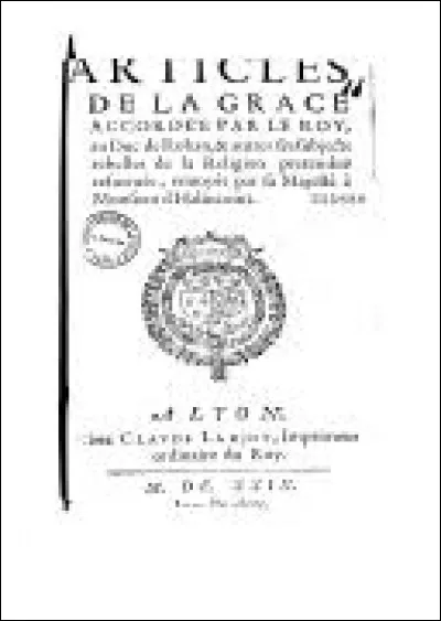 Par quel édit s'achève la guerre civile contre les Huguenots en 1629 ?