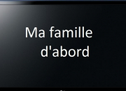 Quiz Ma famille d'abord
