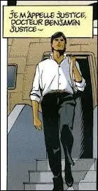Qui est le Docteur Justice ?