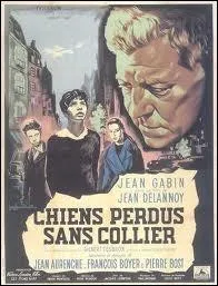 Dans le film  Chiens perdus sans collier  quel tait le mtier de Jean Gabin ?