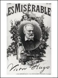 Quel est le personnage principal du roman de Victor Hugo  Les Misrables  ?