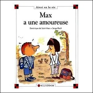 Comment s'appelle l'amoureuse de Max ?