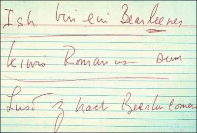 Qui a prononc la phrase  Ich bin ein Berliner !   ?