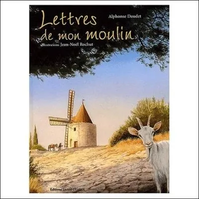 Qui a crit les  Lettres de mon Moulin  ?
