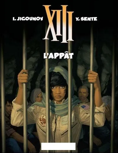 Nouvelle aventure du dsormais clbre XIII. Mais chez quel diteur la srie est-elle publie ?