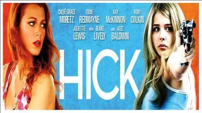 Quel est son nom dans  Hick  ?