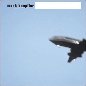 Quel nom porte cet album de Mark Knopfler ?