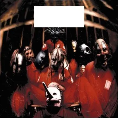 Quel nom porte cet album de Slipknot ?