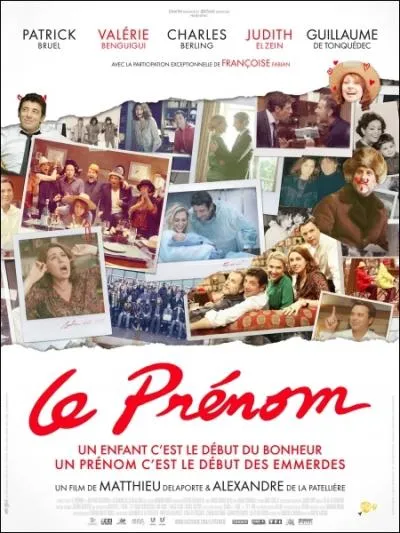 Quel(le(s)) acteur(s)/ actrice(s) a(ont) jou dans  Le Prnom  ?