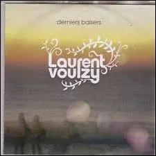 Compltez les paroles de  Derniers baisers  : Les vacances ont dur emportant ... . .  