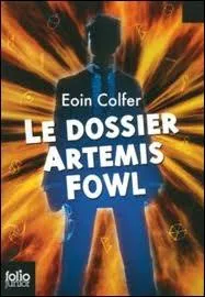 Quand l'auteur a-t-il crit  Le Dossier Artemis Fowl  ?