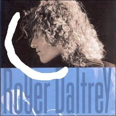 Quel nom porte cet album de Roger Daltrey ?