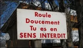 En voyant ce panneau...