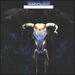 Quel nom porte cet album d'Eagles ?