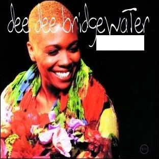 Quel nom porte cet album de Dee Dee Bridgewater ?