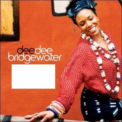 Quel nom porte cet album de Dee Dee Bridgewater ?