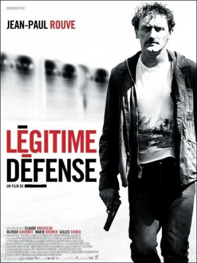 Qui est le ralisateur du film  Lgitime dfense , avec Jean-Paul Rouve et Claude Brasseur dans les rles principaux ?