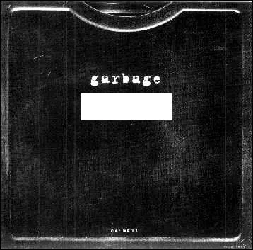 Quel nom porte ce single de Garbage ?