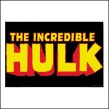 Hulk est un personnage de fiction appartenant  l'univers de...
